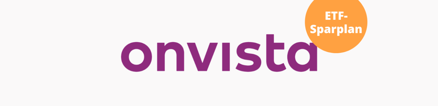 onvista ETF-Sparplan – solides Angebot für konservative Sparer